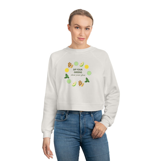 sip your greens. show your glow. Cropped Sweatshirt