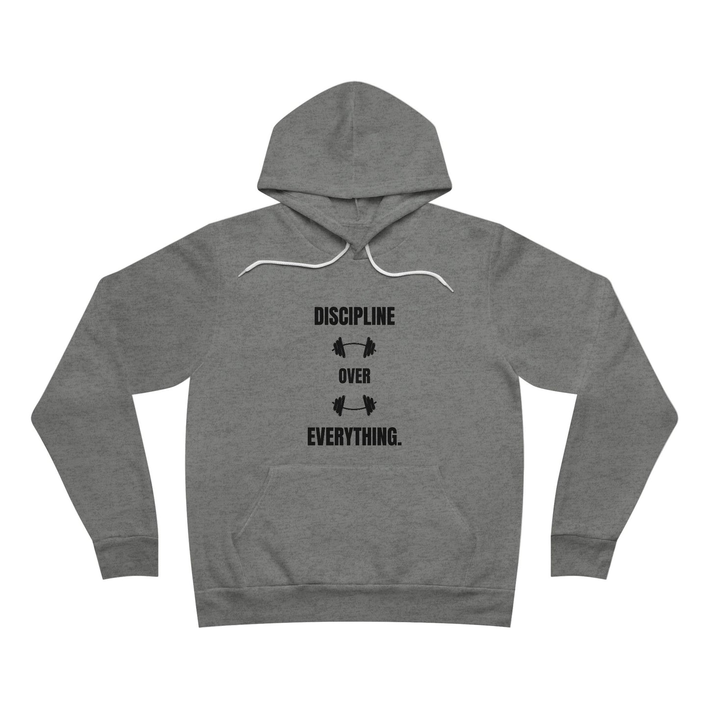 Discipline Over Everything Hoodie